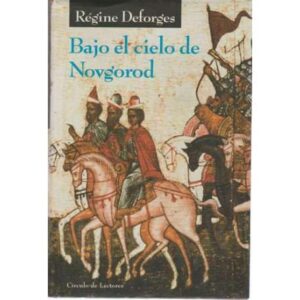 Bajo el cielo de Novgorod