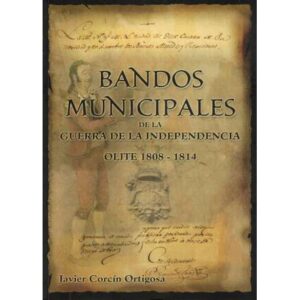 Bandos municipales de la Guerra de la Independencia. Olite 1808-1814