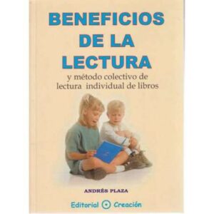 Beneficios de la lectura y método colectivo de lectura individual de libros