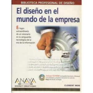 Biblioteca profesional de diseño. El diseño en el mundo de la empresa