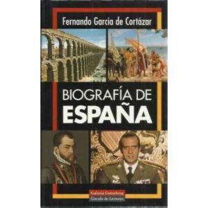 BIOGRAFÍA DE ESPAÑA