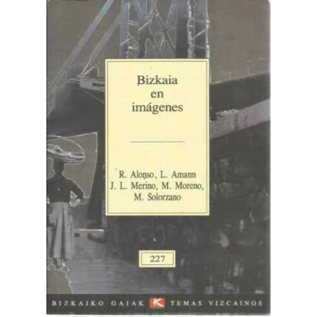 Bizkaia en imágenes