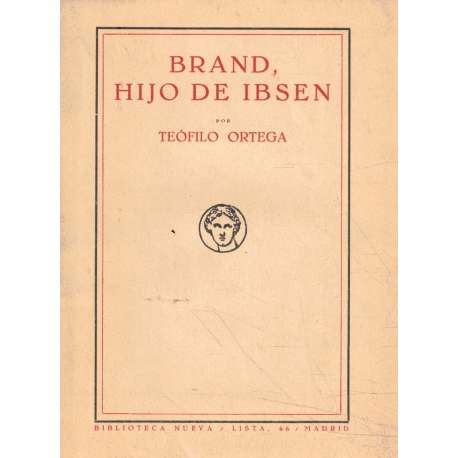 Brand, hijo de Ibsen