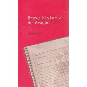 Breve Historia de Aragón