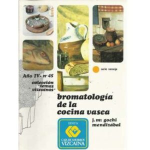 Bromatología de la cocina vasca