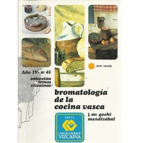 Bromatología de la cocina vasca