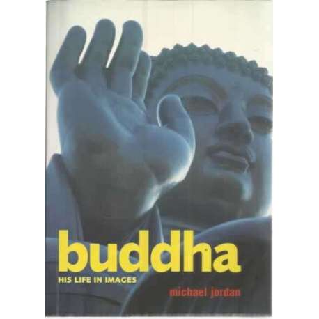 Buddha. His life in images