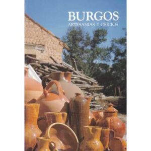 Burgos. Artesanías y oficios