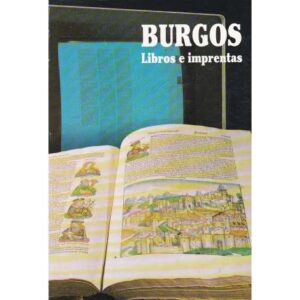 Burgos. Libros e imprentas