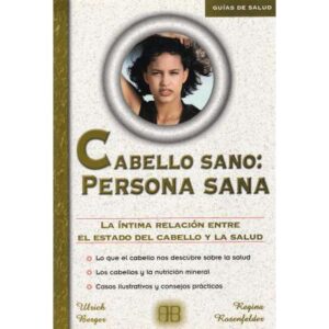 Cabello sano: Persona sana