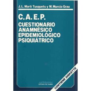 C.A.E.P Cuestionario Anamnésico Epidemiológico Psiquiátrico