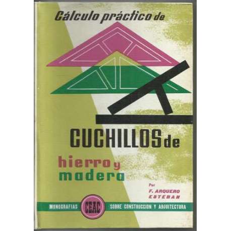 Cálculo práctico de cuchillos de hierro y madera