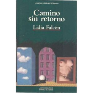 Camino sin retorno