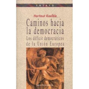 Caminos hacia la democracia