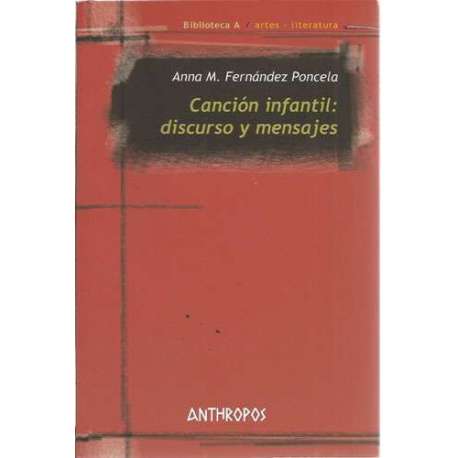 Canción infantil. Discursos y mensajes