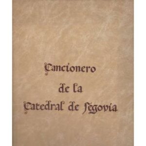 Cancionero de la Catedral de Segovia