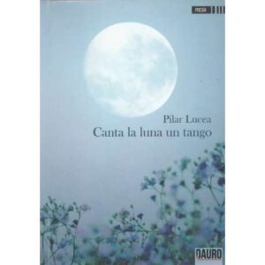 Canta la luna un tango