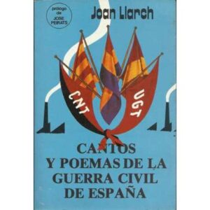 Cantos y poemas de la Guerra Civil de España