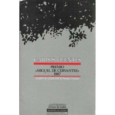 Carlos Fuentes. Premio Miguel de Cervantes 1987