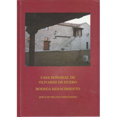 Casa señorial de Olivares de Duero