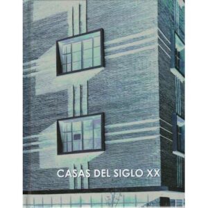 Casas del siglo XX