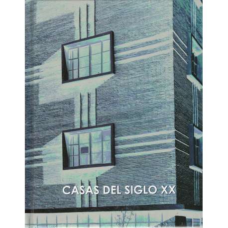 Casas del siglo XX