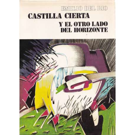 Castilla cierta y el otro lado del horizonte