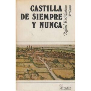 Castilla de siempre y nunca