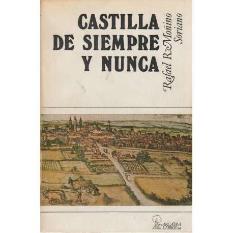 Castilla de siempre y nunca