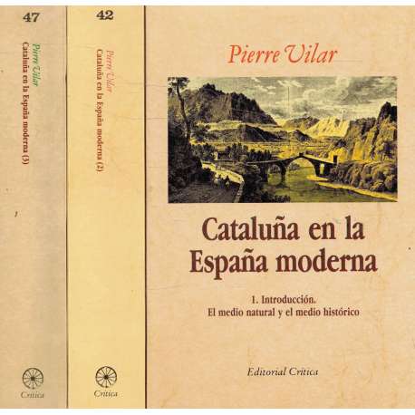Cataluña en la España Moderna. 3 tomos