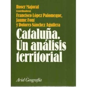 CATALUÑA. UN ANÁLISIS TERRITORIAL
