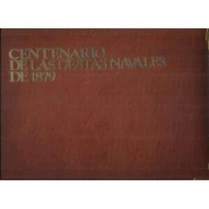 Centenario de las gestas navales de 1879