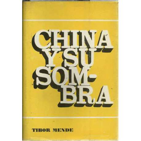 China y su sombra