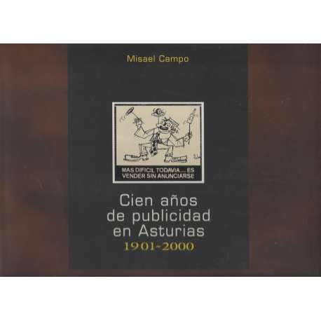 Cien años de publicidad en Asturias 1901-2000