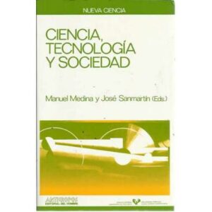 Ciencia, tecnología y sociedad