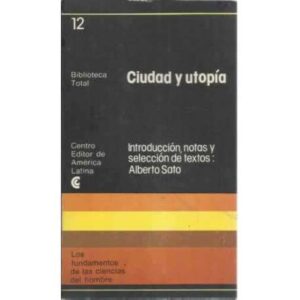 Ciudad y utopía