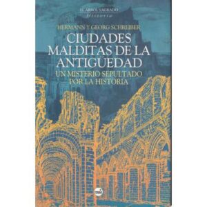 Ciudades malditas de la antigüedad