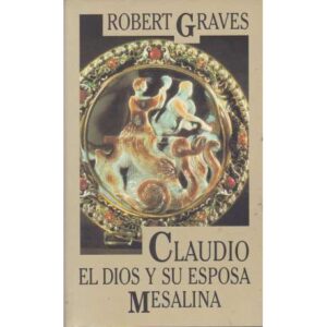 Claudio el Dios y su esposa Mesalina