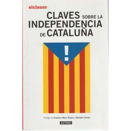 Claves para la independencia de Cataluña
