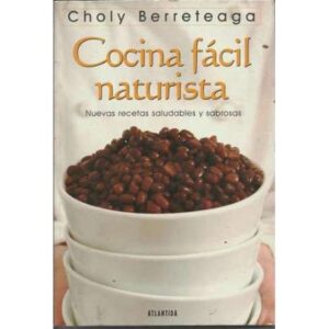 Cocina fácil naturista