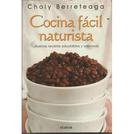 Cocina fácil naturista