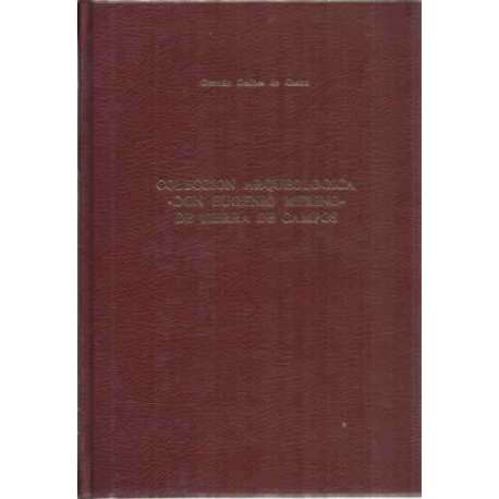 Colección arqueologíca Don Eugenio Merino de Tierra de Campos