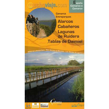Comarca Entreparques. Alarcos, Cabañeros, Lagunas de Ruidera, Tablas de Daimiel