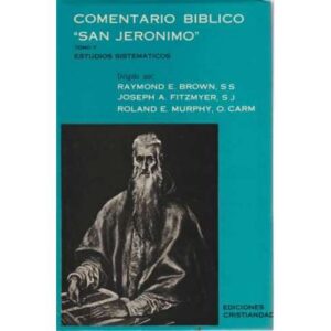Comentario bíblico "San Jerónimo". Tomo V Estudios sistmemáticos