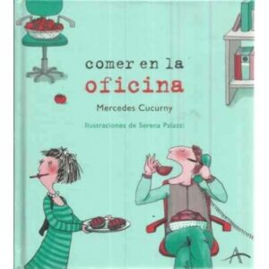 Comer en la oficina