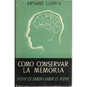 CÓMO CONSERVAR LA MEMORIA