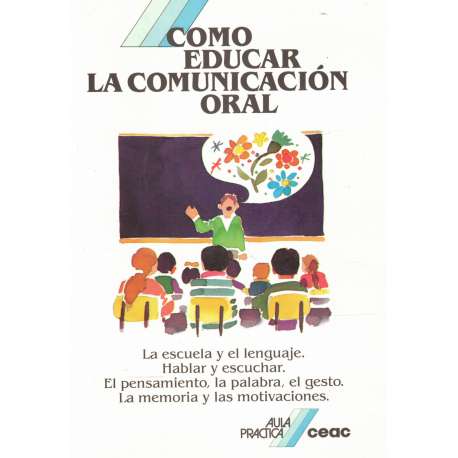 Cómo educar la comucación oral