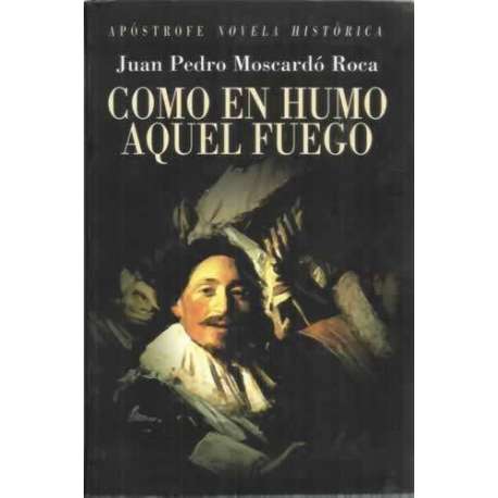 Cómo en humo aquel fuego