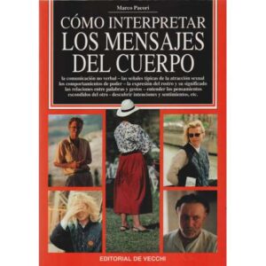 Cómo interpretar los mensajes del cuerpo