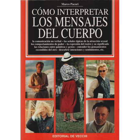 Cómo interpretar los mensajes del cuerpo